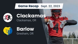 Recap: Clackamas  vs. Barlow  2023