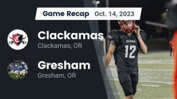 Recap: Clackamas  vs. Gresham  2023