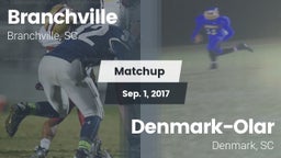 Matchup: Branchville High Sch vs. Denmark-Olar  2017