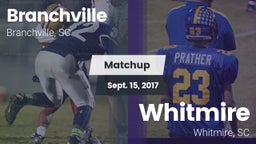 Matchup: Branchville High Sch vs. Whitmire  2017