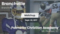 Matchup: Branchville High Sch vs. Palmetto Christian Academy  2017