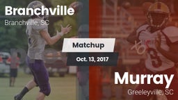 Matchup: Branchville High Sch vs. Murray  2017