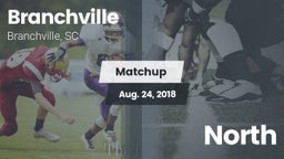 Matchup: Branchville High Sch vs. North  2018