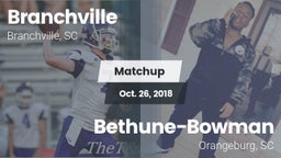 Matchup: Branchville High Sch vs. Bethune-Bowman  2018