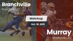 Matchup: Branchville High Sch vs. Murray  2019