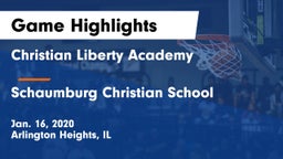 Christian Liberty Academy  vs Schaumburg Christian School Game Highlights - Jan. 16, 2020