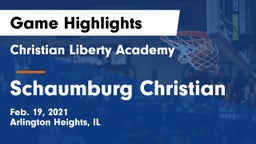 Christian Liberty Academy  vs Schaumburg Christian Game Highlights - Feb. 19, 2021