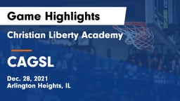 Christian Liberty Academy  vs CAGSL Game Highlights - Dec. 28, 2021