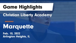 Christian Liberty Academy  vs Marquette Game Highlights - Feb. 10, 2022