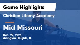 Christian Liberty Academy  vs Mid Missouri Game Highlights - Dec. 29, 2023