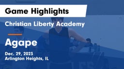 Christian Liberty Academy  vs Agape Game Highlights - Dec. 29, 2023