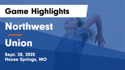 Northwest  vs Union Game Highlights - Sept. 28, 2020