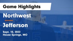 Northwest  vs Jefferson Game Highlights - Sept. 10, 2022