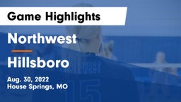 Northwest  vs Hillsboro  Game Highlights - Aug. 30, 2022