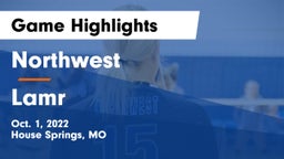 Northwest  vs Lamr Game Highlights - Oct. 1, 2022