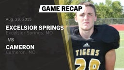 Recap: Excelsior Springs  vs. Cameron  2015