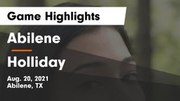 Abilene  vs Holliday  Game Highlights - Aug. 20, 2021