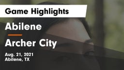 Abilene  vs Archer City  Game Highlights - Aug. 21, 2021