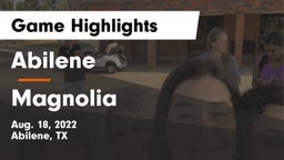Abilene  vs Magnolia  Game Highlights - Aug. 18, 2022