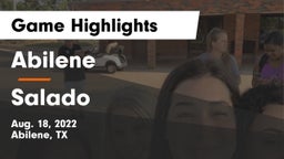 Abilene  vs Salado   Game Highlights - Aug. 18, 2022