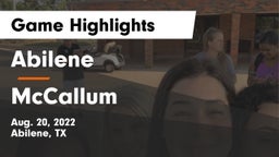 Abilene  vs McCallum  Game Highlights - Aug. 20, 2022