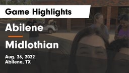 Abilene  vs Midlothian  Game Highlights - Aug. 26, 2022