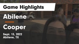 Abilene  vs Cooper  Game Highlights - Sept. 13, 2022