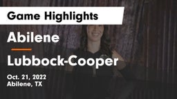 Abilene  vs Lubbock-Cooper  Game Highlights - Oct. 21, 2022