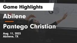 Abilene  vs Pantego Christian  Game Highlights - Aug. 11, 2023