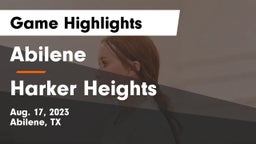 Abilene  vs Harker Heights  Game Highlights - Aug. 17, 2023