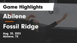 Abilene  vs Fossil Ridge  Game Highlights - Aug. 25, 2023
