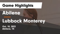 Abilene  vs Lubbock Monterey  Game Highlights - Oct. 10, 2023