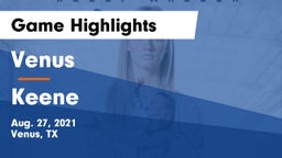 Venus  vs Keene Game Highlights - Aug. 27, 2021