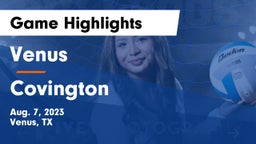Venus  vs Covington Game Highlights - Aug. 7, 2023