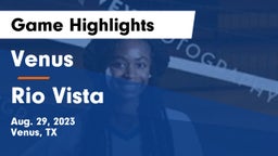 Venus  vs Rio Vista Game Highlights - Aug. 29, 2023