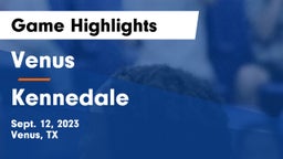 Venus  vs Kennedale Game Highlights - Sept. 12, 2023