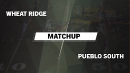 Matchup: Wheat Ridge High vs. Pueblo South  2016