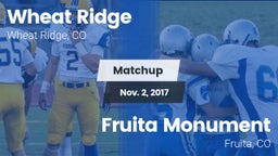 Matchup: Wheat Ridge High vs. Fruita Monument  2017