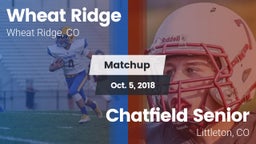 Matchup: Wheat Ridge High vs. Chatfield Senior  2018
