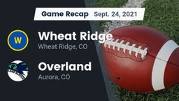 Recap: Wheat Ridge  vs. Overland  2021