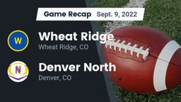 Recap: Wheat Ridge  vs. Denver North  2022