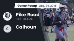 Recap: Pike Road  vs. Calhoun  2018