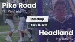 Matchup: Pike Road Schools vs. Headland  2018