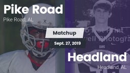Matchup: Pike Road Schools vs. Headland  2019