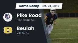 Recap: Pike Road  vs. Beulah  2019