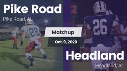 Matchup: Pike Road Schools vs. Headland  2020