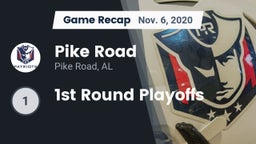 Recap: Pike Road  vs. 1st Round Playoffs 2020