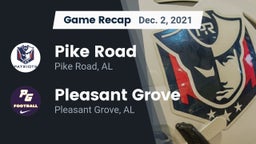 Recap: Pike Road  vs. Pleasant Grove  2021