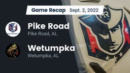 Recap: Pike Road  vs. Wetumpka  2022