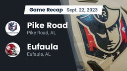 Recap: Pike Road  vs. Eufaula  2023